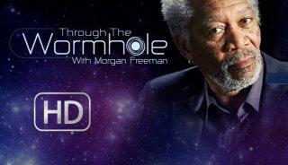 Through the Wormhole With Morgan Freeman