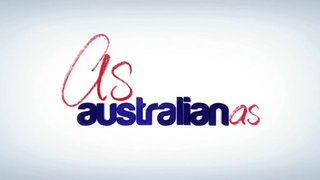 As Australian As