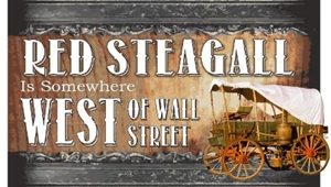 Red Steagall Is Somewhere West of Wall Street