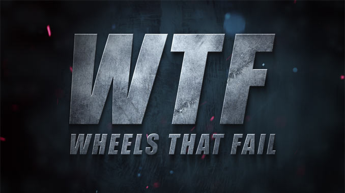 Wheels That Fail