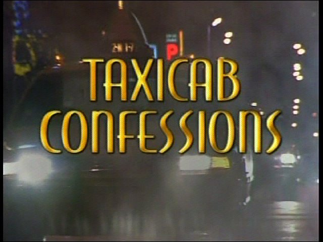 Taxicab Confessions